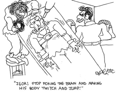 "Stop poking the brain and making his body twitch and jump!"