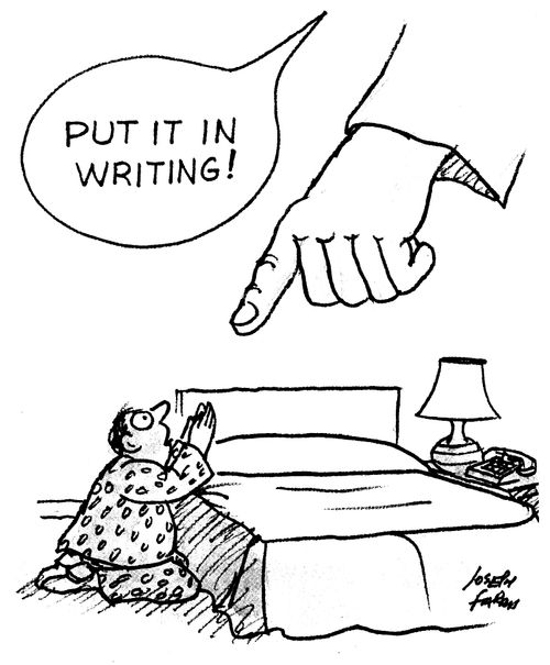 'Put it in writing!'