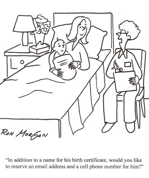 "In addition to a name for his birth certificate, would you like him to reserve an email address and a cell phone number for him?"
