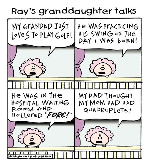 Ray's granddaughter talks: 'My grandad just loves to play golf...he was in the hospital room and hollered 'Fore!'... My dad thought mom had had quadruplets.'