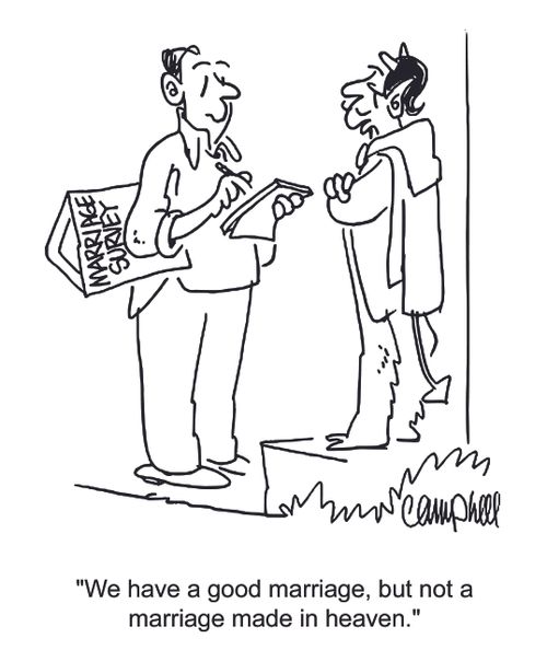 'We have a good marriage, but not a marriage made in heaven.'