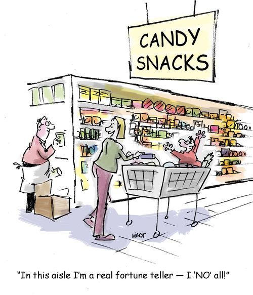 'In this aisle I'm a real fortune teller - I 'NO' all.'