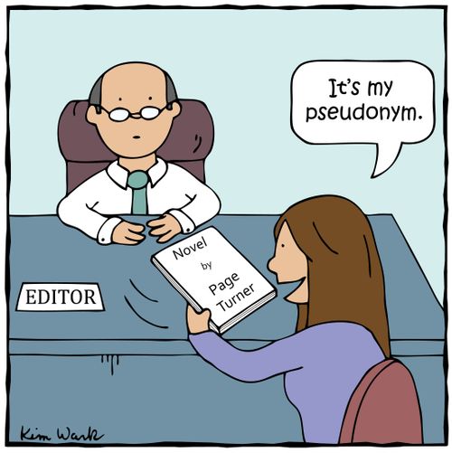 'It's my pseudonym.'