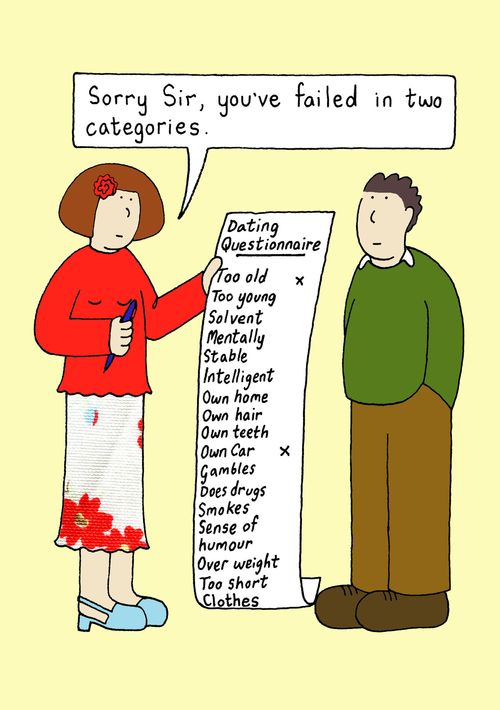 The dating questionnaire: 'Sorry sir, you've failed in two categories.'