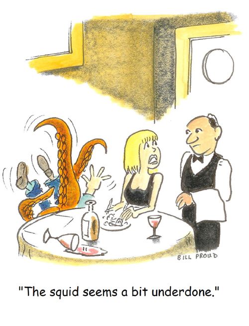 'The squid seems a bit underdone.'