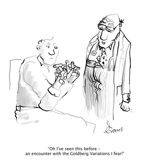 'Oh I've seen this before - an encounter with the Goldberg Variations I fear!'