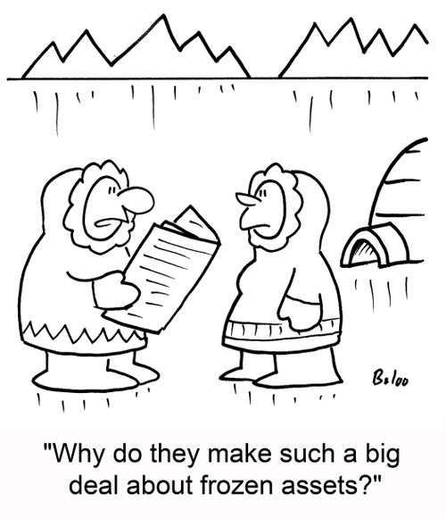 'Why do they make such a big deal about frozen assets?'