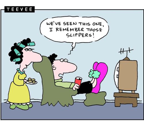 We've seen this one, I remember those slippers! (Man's huge slippers are blocking the screen).