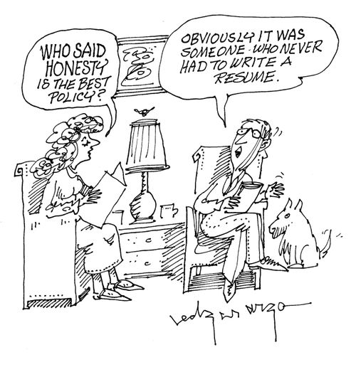 'Who said honesty is the best policy?'