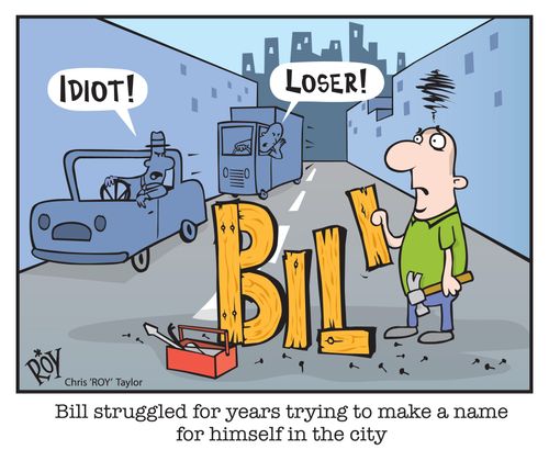 Bill struggled for years trying to make a name for himself in the city.
