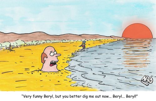 The sunsets on Barry and Beryl's relationship:'Very funny Beryl, but you better dig me out now...'