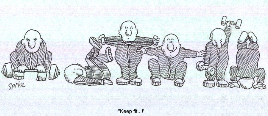 'Keep fit.'