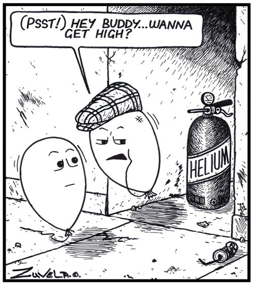 ( Psst! ) Hey buddy...wanna get high?