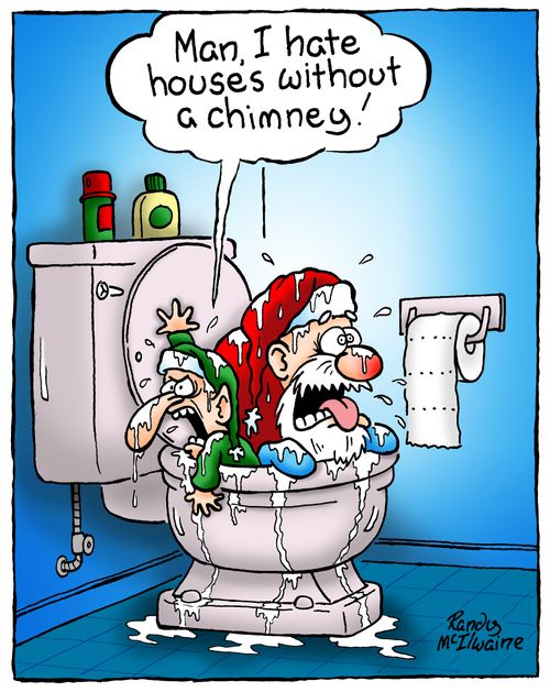 'Man, I hate houses without a chimney!'