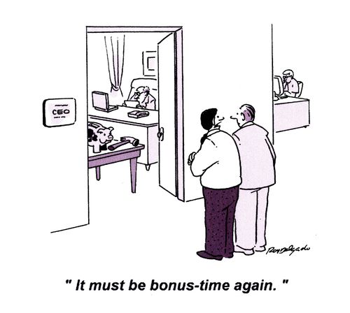'It must be bonus time again.'