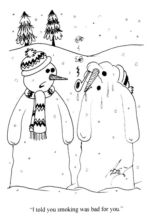 'I told you smoking was bad for you.'