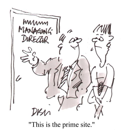 'This is the prime site.'