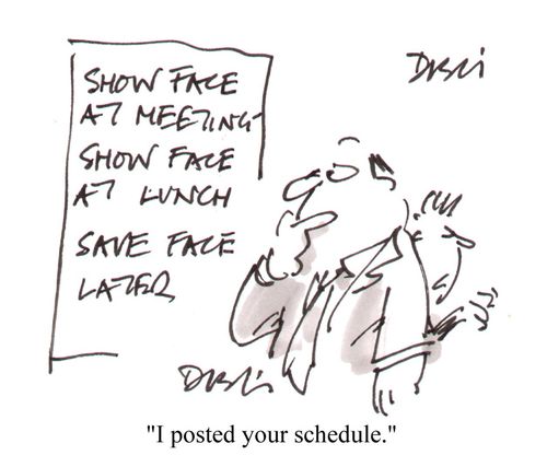 'I posted your schedule.'