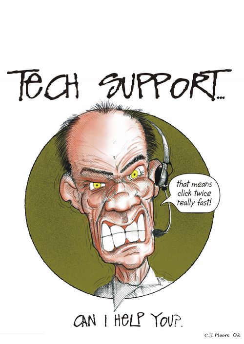 Tech support...can I help you!