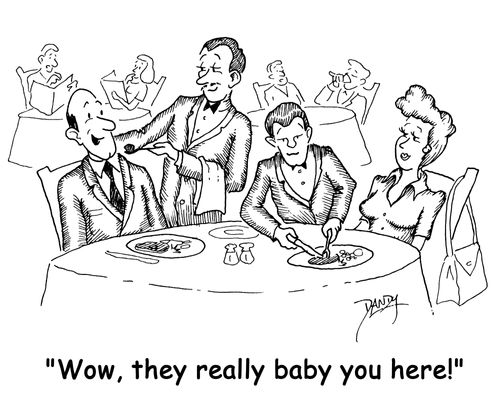 'Wow, they really baby you here!'