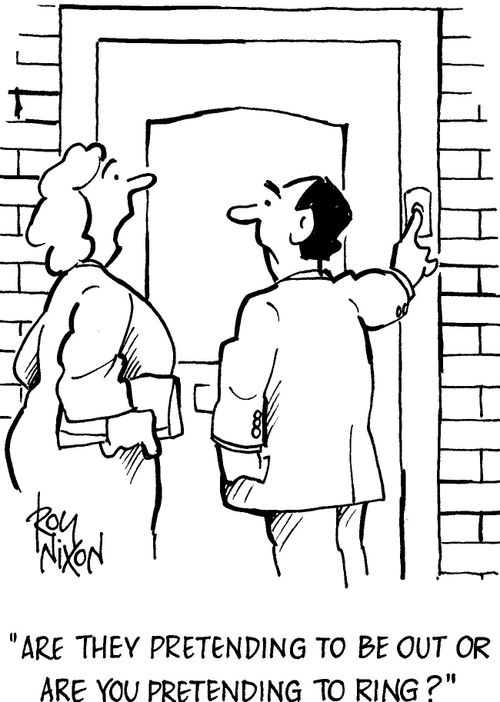 'Are they pretending to be out or are you pretending to ring?'