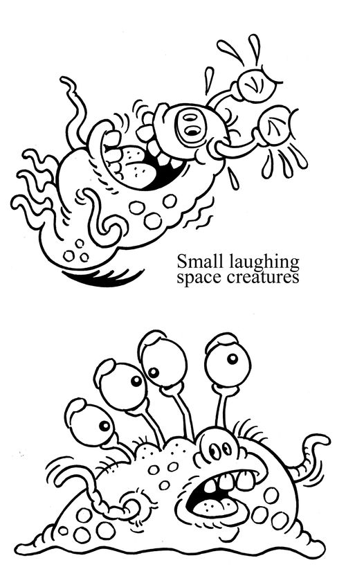 Small laughing space creatures.