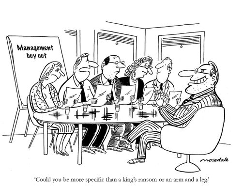 'Could you be more specific than a king's ransom or an arm and a leg.'