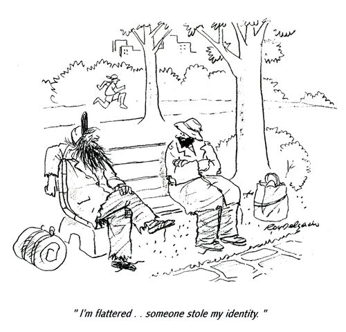 'I'm flattered... someone stole my identity.'