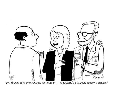 'Dr. Young is a professor at one of the nation's leading party schools.'