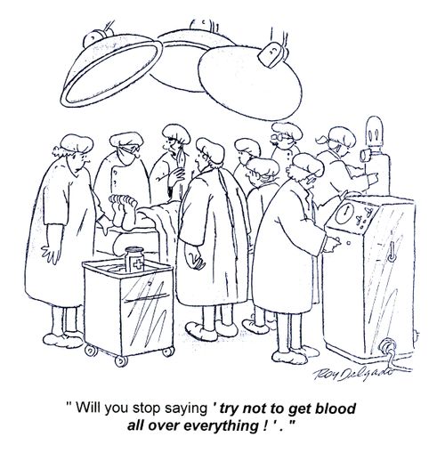 'Will you stop saying 'try not to get blood all over everything!'.'