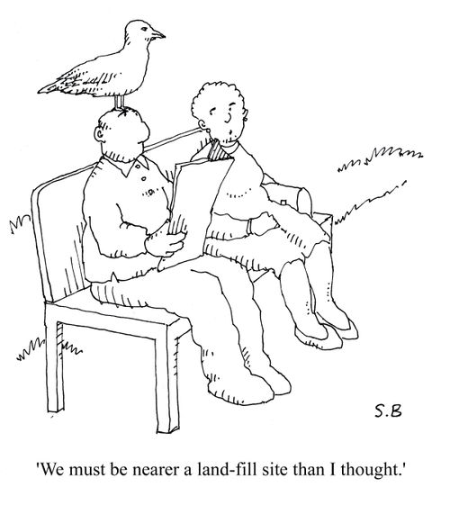 'We must be nearer a land-fill site than I thought.'