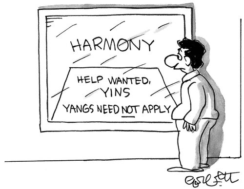 Harmony help wanted: YINS, yangs need not apply.