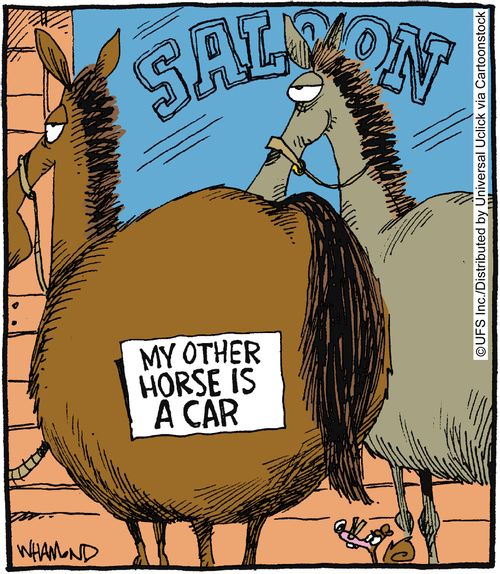 My other horse is a car.