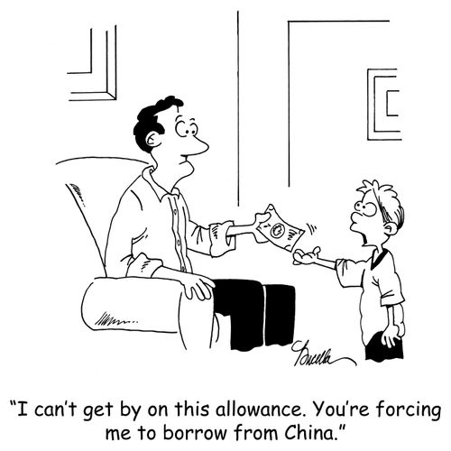'I can't get by on my allowance. You're forcing me to borrow from China.'
