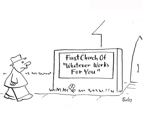 First Church of Whatever Works for You.