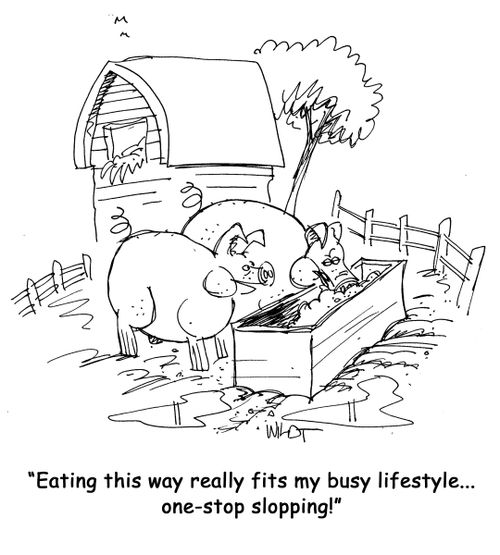 Eating this way really fits my busy lifestyle...one-stop slopping!