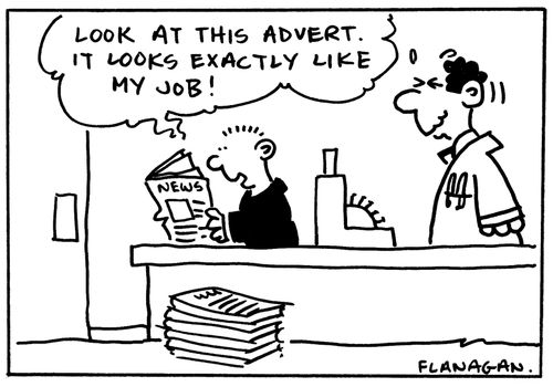 'Look at this advert. It looks exactly like my job!'