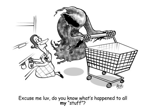 Excuse me luv, do you know what's happened to all my 'stuff'?