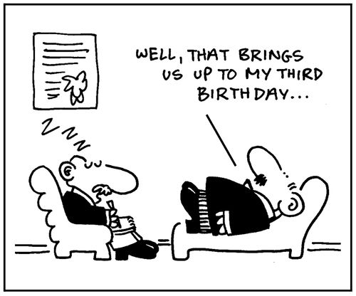 'Well, that brings us up to my third birthday...'