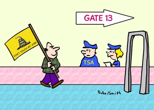 GATE 13, DON'T TOUCH MY JUNK!