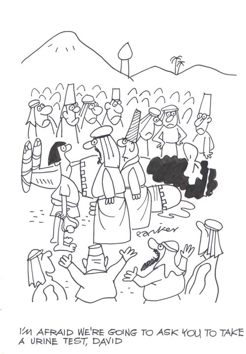 'I'm afraid we're going to ask you to take a urine test, David'