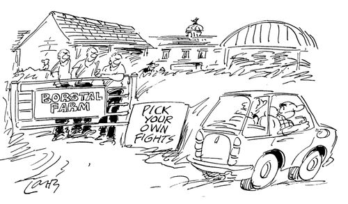 Borstal Farm,"Pick your own fights"