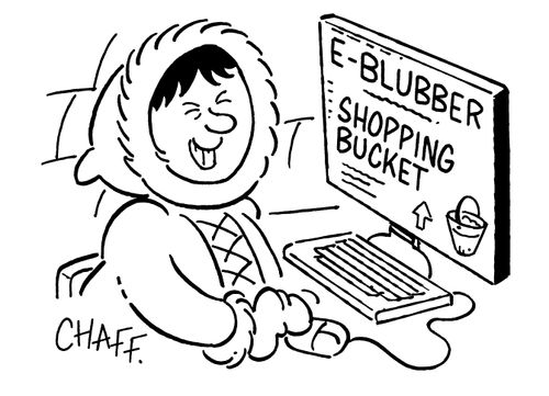 E-blubber shopping bucket.