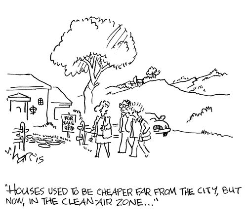 'Houses used to be cheaper far from the city, but now, in the clean air zone...'