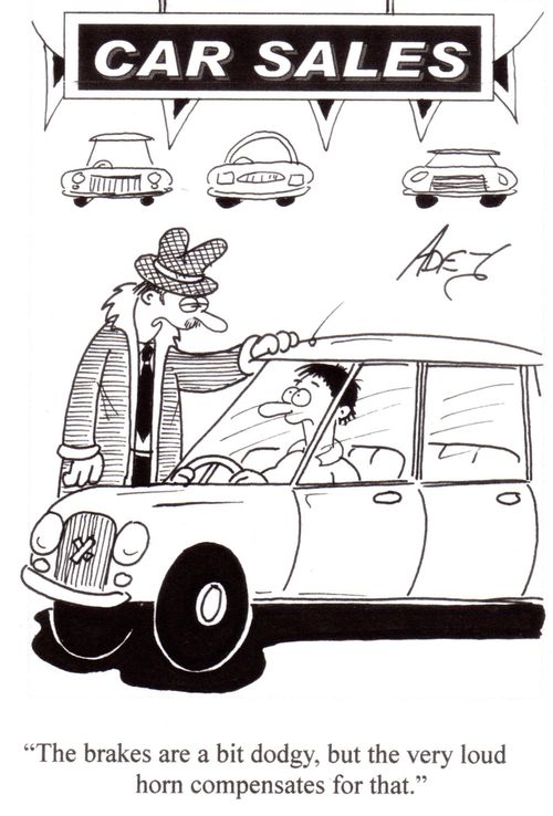 'The brakes are a bit dodgy, but the very loud horn compensates for that.'