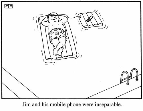 Jim and his mobile phone were inseparable.
