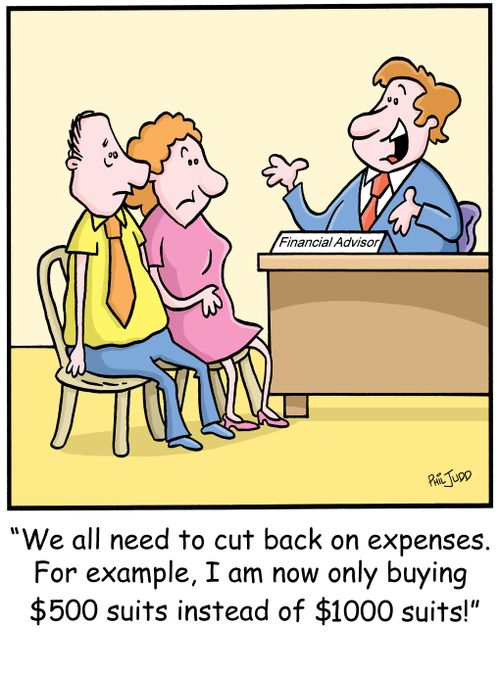 'We all need to cut back on expenses. For example, I am only buying $500 suits instead of $1000 suits!'