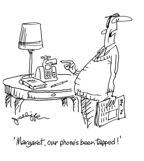 'Margaret our phone's been tapped!'