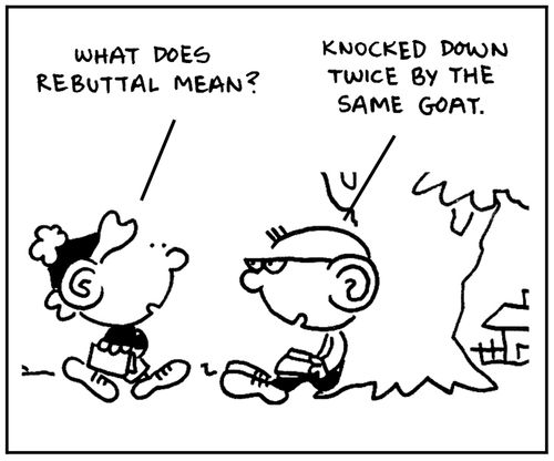 'What does rebuttal mean?'