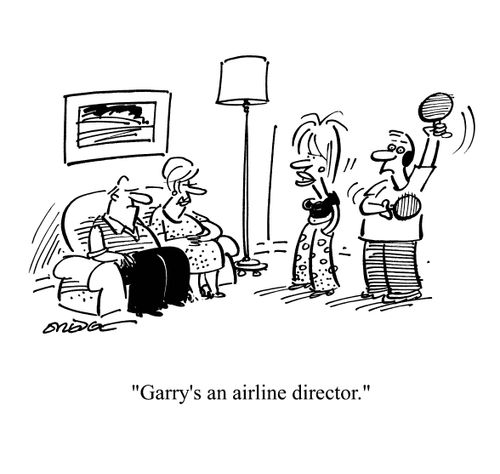 'Gary's an airline director.'